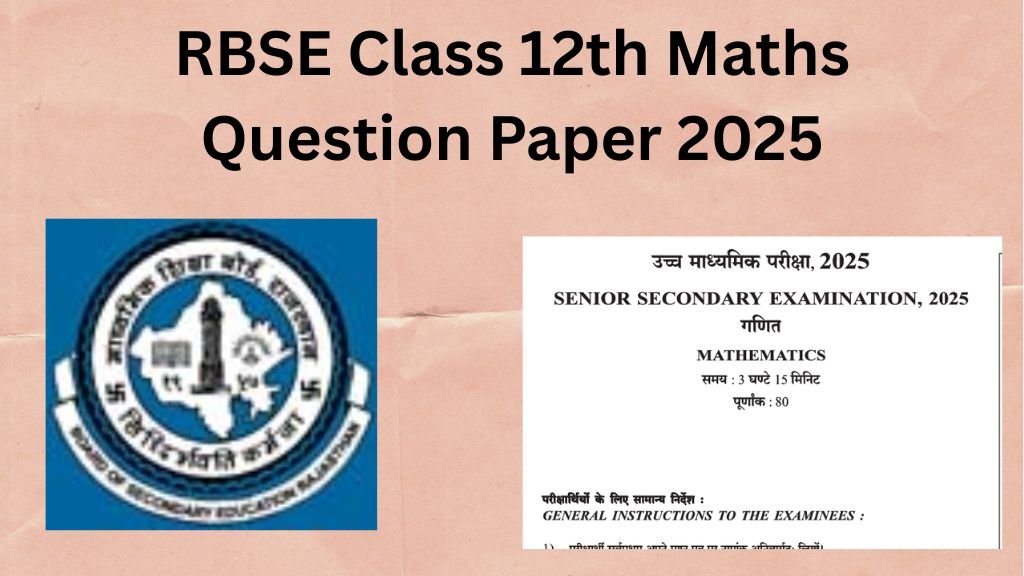 RBSE Class 12th Maths Question Paper 2025